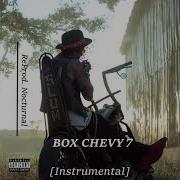 Yelawolf Box Chevy 7 Instrumental Reprod Nocturnal Ghetto Cowboy