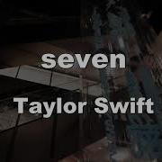Seven Taylor Swift Instrumental