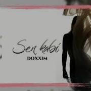 Doxxim Sen Kabi 18 Official Music