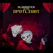 Slaughter In The Spotlight Cover