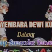 Wayang Golek Saembara Dewi Kunti Dalang Abah Asep Sunandar Sunarya