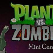 Plants And Zombies Soundtrack Mini Games