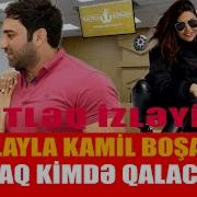 Kamil Zeynallı Qızı Və Gülaydan Danışdı