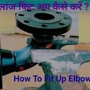 Flange To Elbow Fit Up Pipe Fitter Training In Hindi Pipefitter Work Hindi