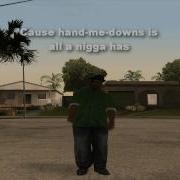 Gansta Rap Nigga Nigga Nigga Gta San Andreas