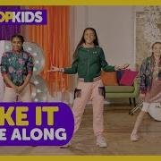 Kidz Bop Kids I Like It Dance Along Kidz Bop 2019