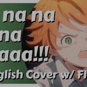 Touch Off Female Cover English Lyrics The Promised Neverland Op