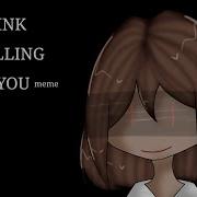 I Think I M Falling For You Meme Flipaclip Loop