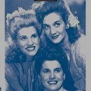 The Andrews Sisters Sha Sha