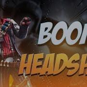 Boom Headshot Song Versão Free Fire