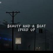 Beauty And A Beat Justin Bieber Ft Nicki Minaj Sped Up