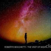 Roberto Bocchetti The Vast Of Night Only For Djs Chillout