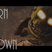 Песня Фнаф Skillet Burn It Down