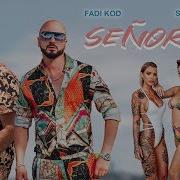 Fadi Kod Super Sako Señorita Official Music Video