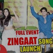 Zingaat Hindi Song Launch Dhadak Ishaan Janhvi Ajay Atul