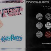 Twenty One Pilots I Kissed A Girl