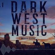 Dark Wild West Music