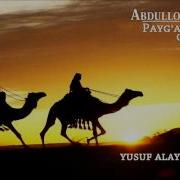 Скачать Abdulloh Domla Yusuf Alayhissalom 2 Payg Ambarlar Qissalari