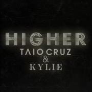 Taio Cruz Ft Kylie Minogue Travie Mccoy Higher Alarm Remix 2015