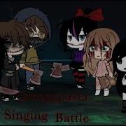 Gacha Life Creepypasta Singing Battle Girls Vs Boys