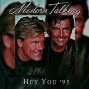 Modern Talking Hey You 98 Ft Erick Singleton