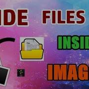 How To Hide Files Inside Images