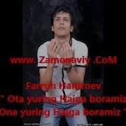 Farrux Xamrayev Ota Yurin Hajga Boramiz