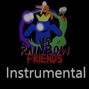 Rainbow Friends Fnf Instremental