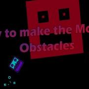 Geometry Dash Moving Obstacles Ll By Sumsar 0 1S