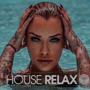 Best Mix 2020 Deep House Relaxing Music