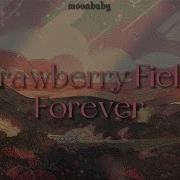 Melanie Martinez Strawberry Fields Forever