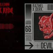 Devil Ride Razihel Dxrk