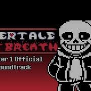 New Last Breath Full Ost