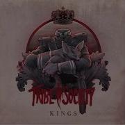 Tribe Society Kings Audio