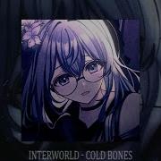 Interworld Gold Bones Slowed Reverb