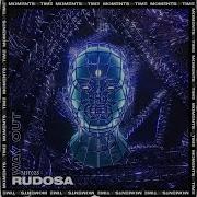 Rudosa Way Out