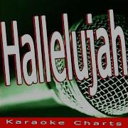 Karaoke Charts Hallelujah Originally Performed By Jeff Buckley Karaoke Version