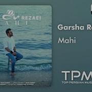 Mahi Garsha Rezaei