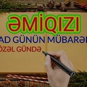 Əmi Qizi Ad Günün Doğum Günün Mübarək