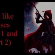 Rwby Red Like Roses Lyrics