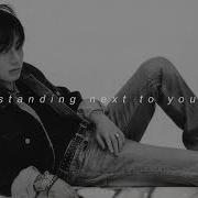 Standing Next To You Speed Up Reverb
