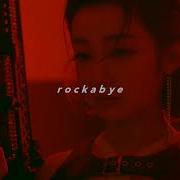 Rockabye Tiktok Remix