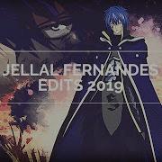 Jellal Fernandes Edit