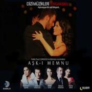 Ask I Memnu Dizi Muzikleri