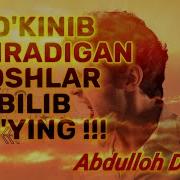 So Kinish Haqida Abdulloh Domla Абдуллох Домла Сокиниш Хакида