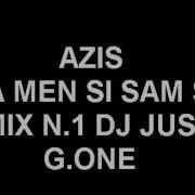 Azis Ti Za Men Si Samo Sex Remix 2