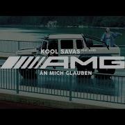 Kool Savas Amg