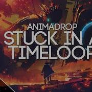 Animadrop Stuck In A Timeloop Synthwave