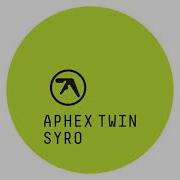 Aphex Twin Syro