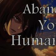 Attack On Titan Abandon Your Humanity